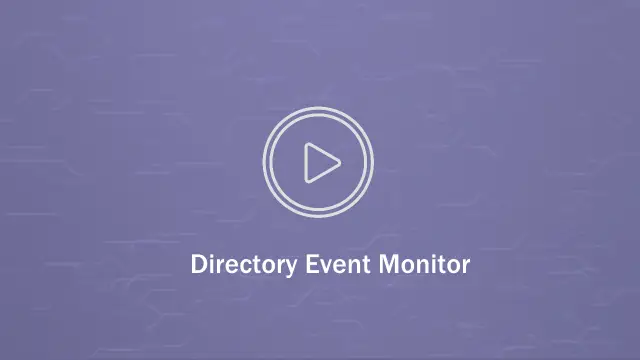 The words 'Directory Event Monitor' on a purple background with a play button overlay.